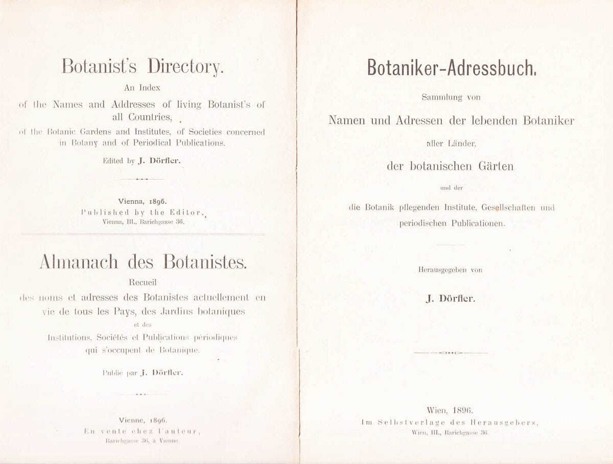 J Dörfler : Botaniker-Adressbuch Sammlung von Namen und Adressen der lebenden Botaniker aller Länder, der botanischen Gärten und der die Botanik pflegenden Institute, Gesellschaften und periodischen Publicationen