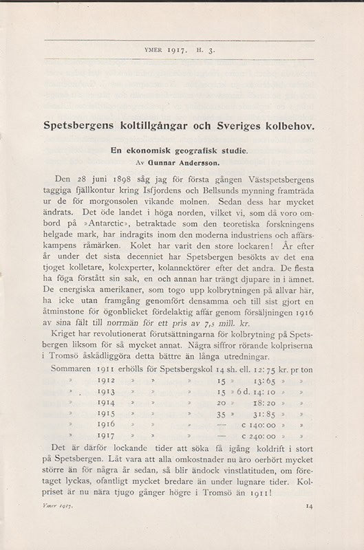 J. G. Andersson : Spetsbergens koltillgångar och Sveriges kolbehov. En ekonomisk-geografisk studie (Uppsats)