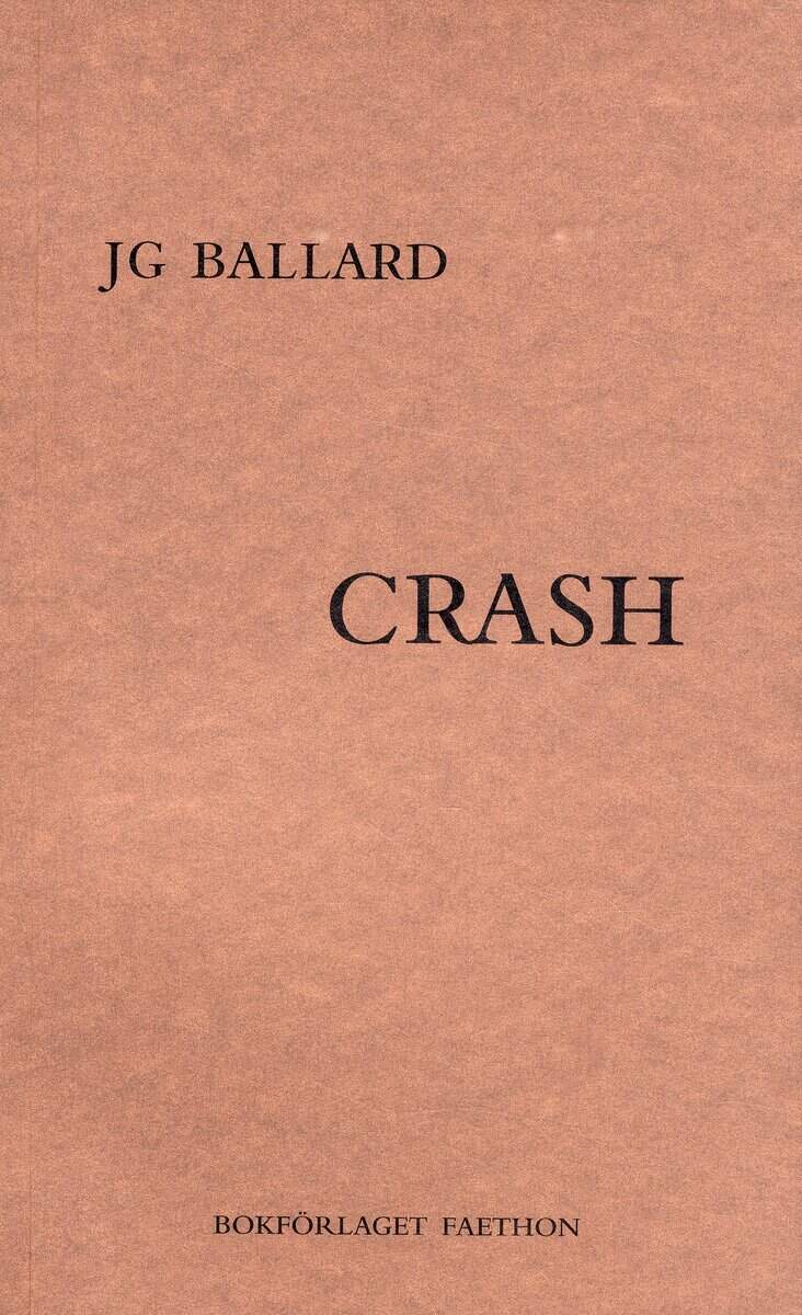 J. G. Ballard : Crash