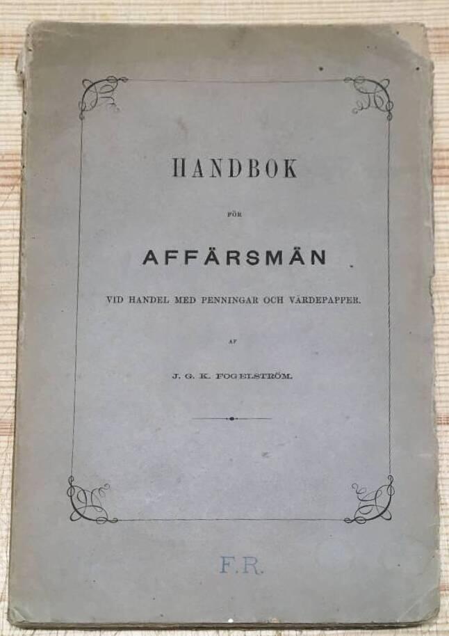 J G K Fogelström : Handbok för affärsmän