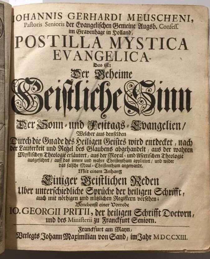 J G Meuschen : POSTILLA MYSTICA EVANGELICA. Das ist