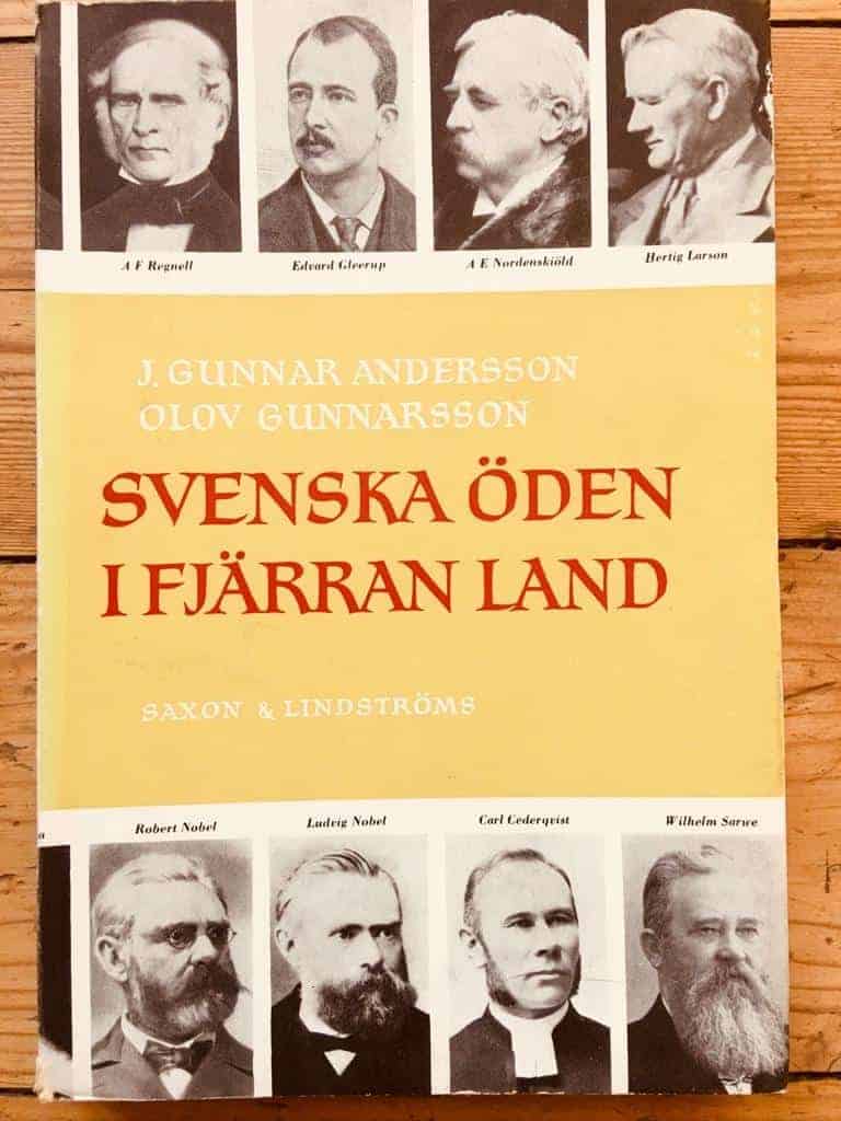 J. Gunnar Andersson och Olov Gunnarsson : Svenska öden i fjärran land