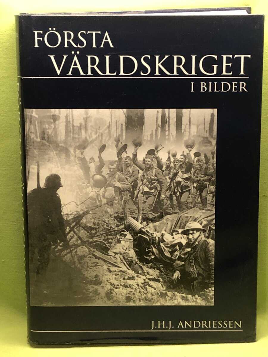J. H. J. Andriessen : Första världskriget i bilder
