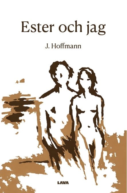 J HOFFMANN : Ester och jag