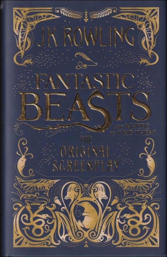 J. K. Rowling : Fantastic beasts and where to find them