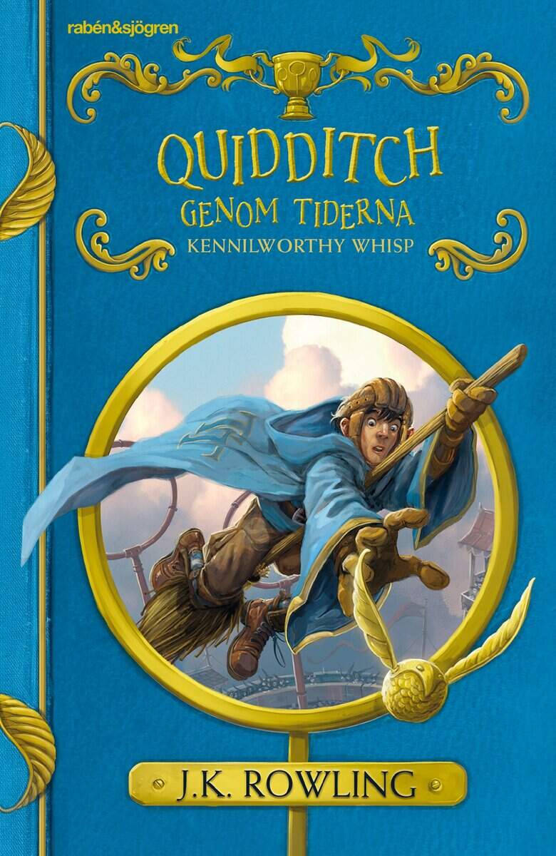 J. K. Rowling : Quidditch genom tiderna