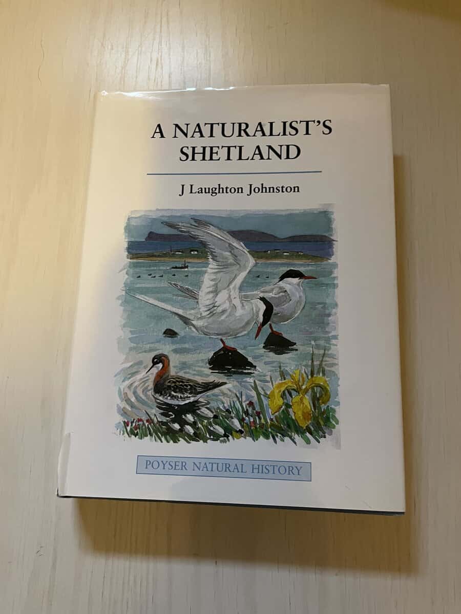 J Laughton Jonhston : A Naturalist's Shetland