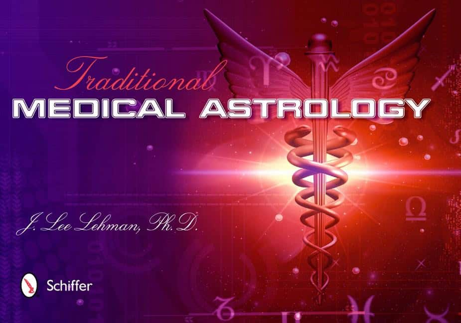 J. Lee Lehman : Traditional Medical Astrology