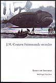 J. M. Coetzee : Främmande stränder