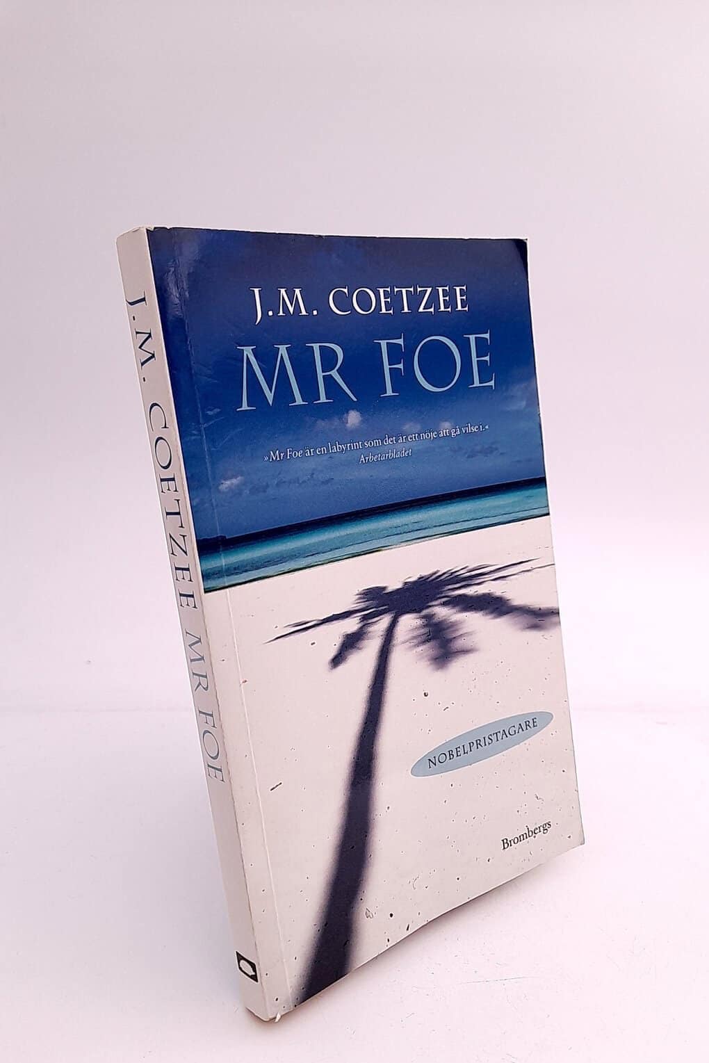 J. M. Coetzee : Mr Foe