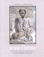 J. Nigro Sansonese : Body Of Myth