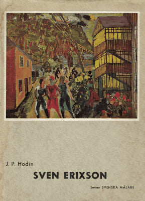 J. P. Hodin : Sven Erixon