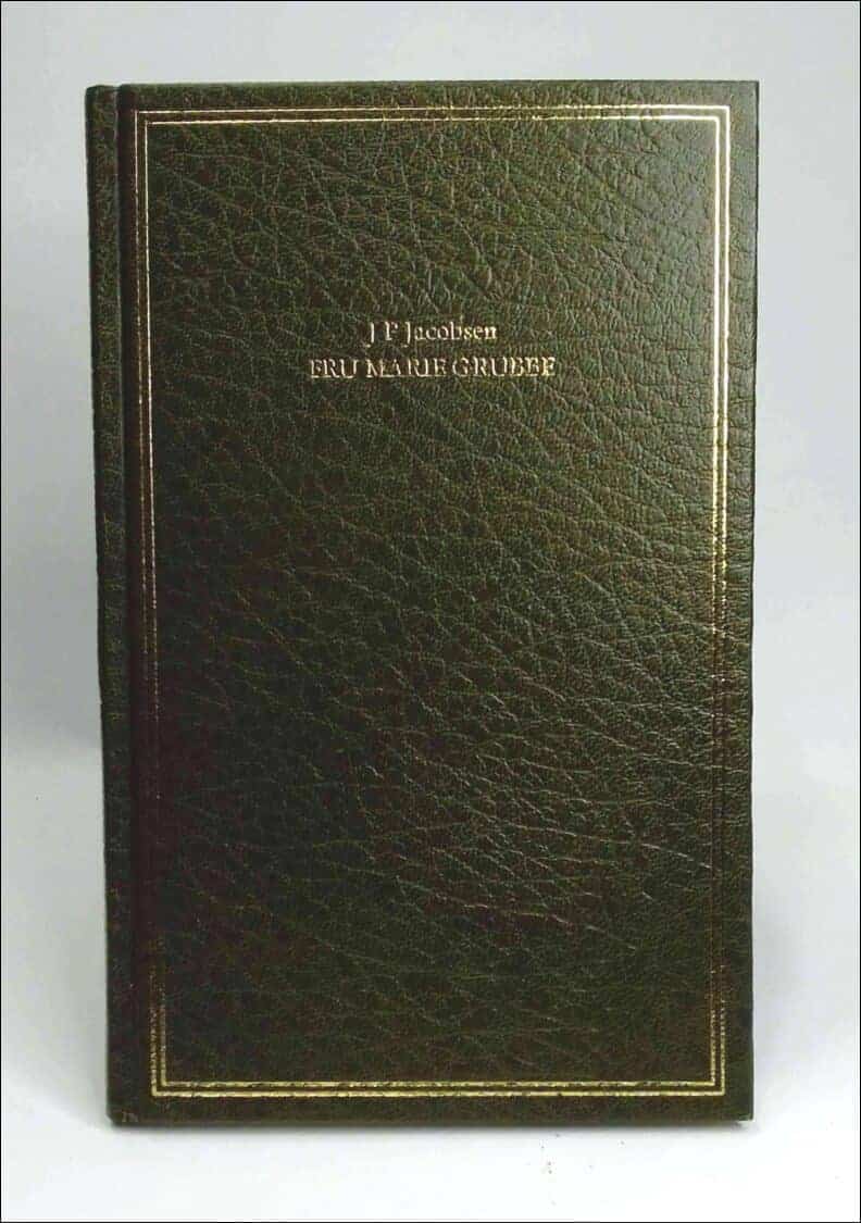 J. P. Jacobsen : Fru Marie Grubbe