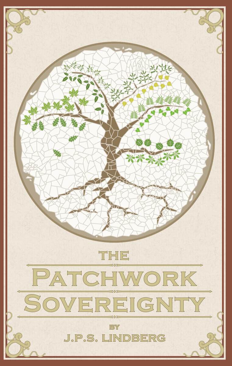 J P S Lindberg : the Patchwork Sovereignty