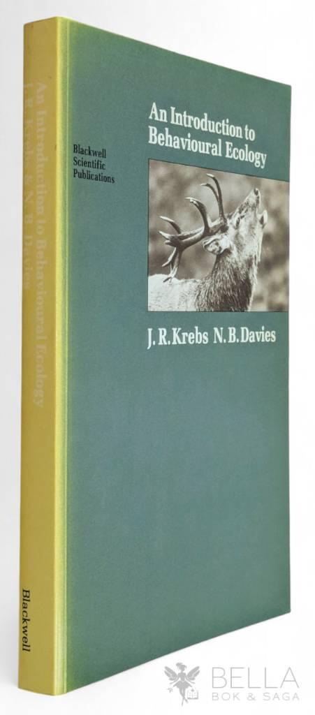 J. R. Krebs ; N. B. Davies : An Introduction ot Behavioural Ecology
