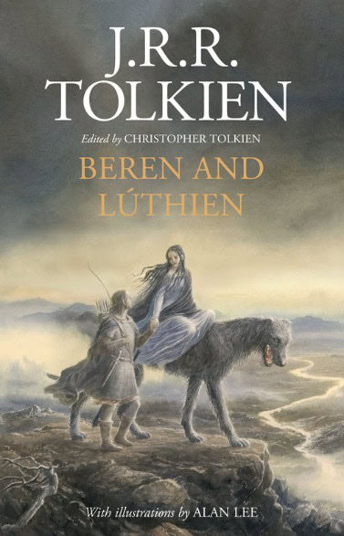 J. R. R. Tolkien : Beren and Lúthien