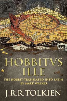 J. R. R. Tolkien : Hobbitus Ille