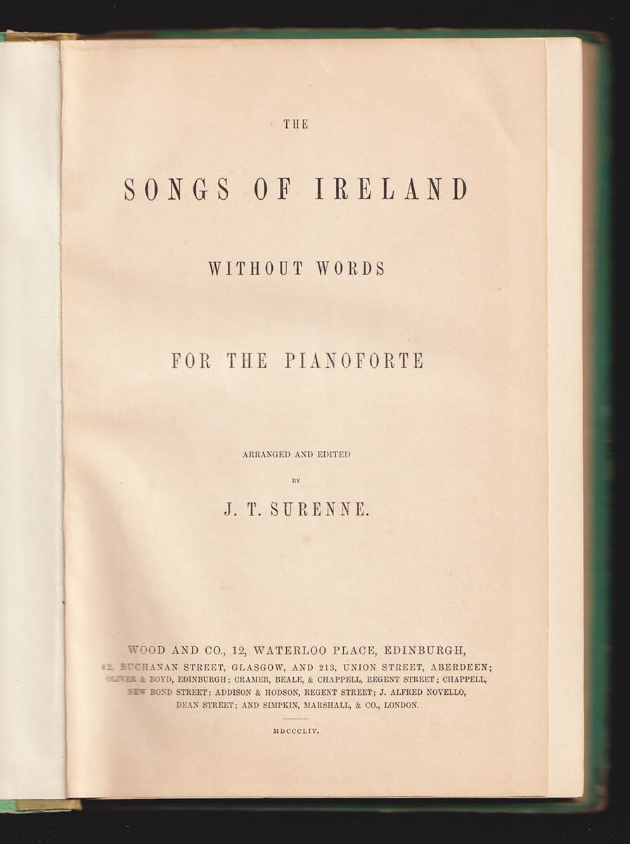 J. T. Surenne : The Songs of Ireland Without Words for the Pianoforte