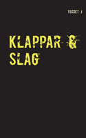 J. Torret : Klappar & slag