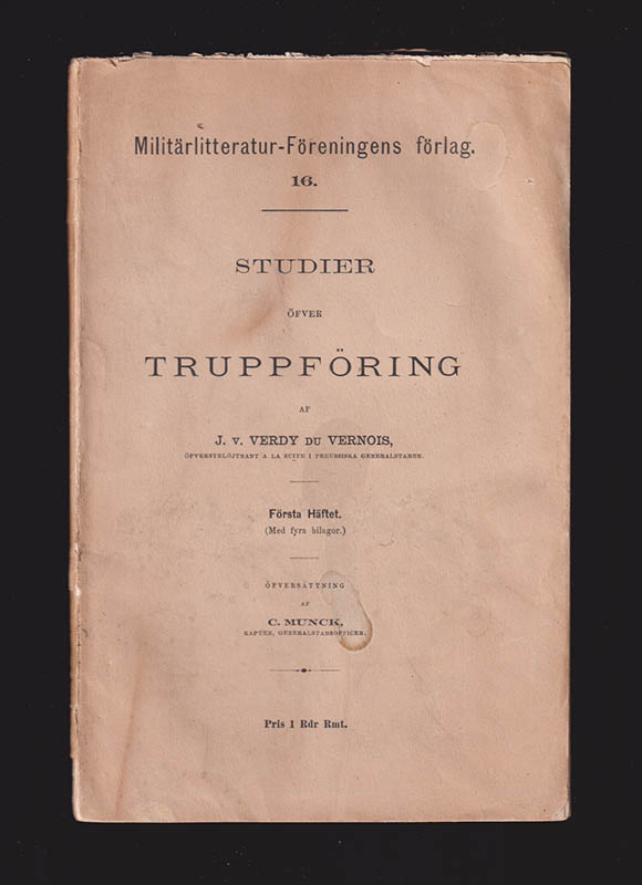J. v. Verdy du Vernois : Studier öfver truppföring