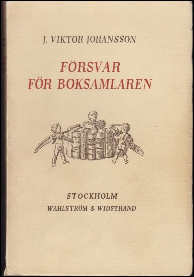 J. Viktor Johansson : Försvar för boksamlaren