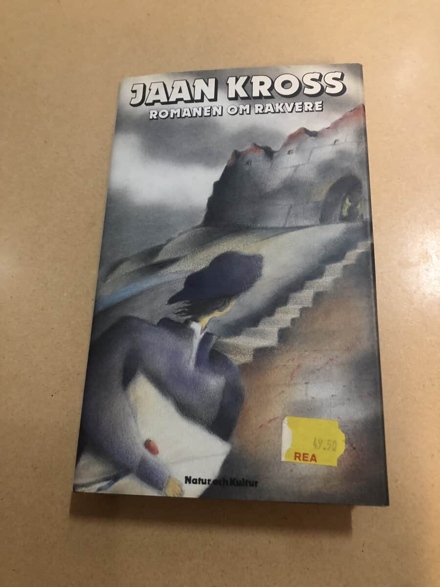 Jaan Kross : Romanen om Rakvere