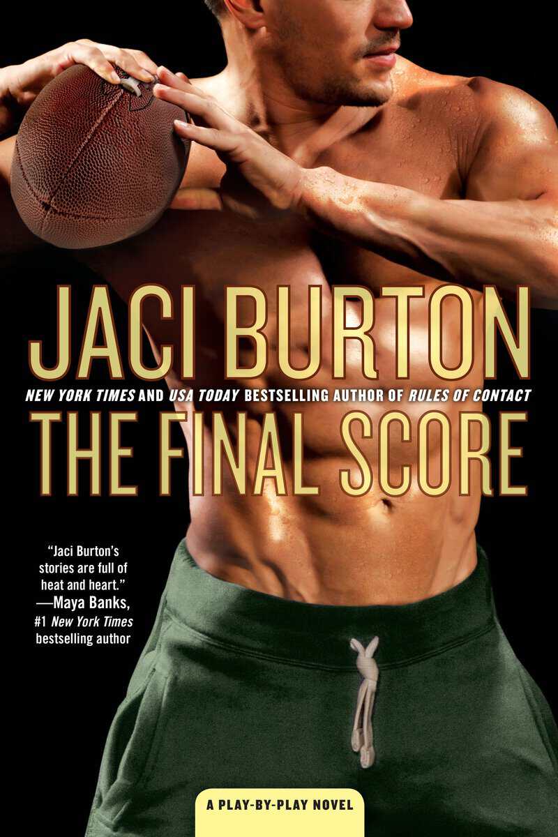 Jaci Burton : The Final Score