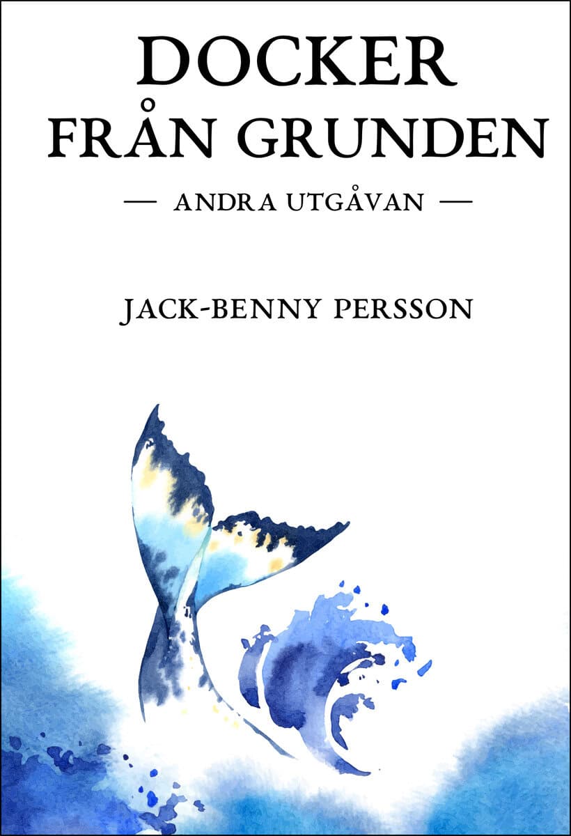 Jack-Benny Persson : Docker från grunden
