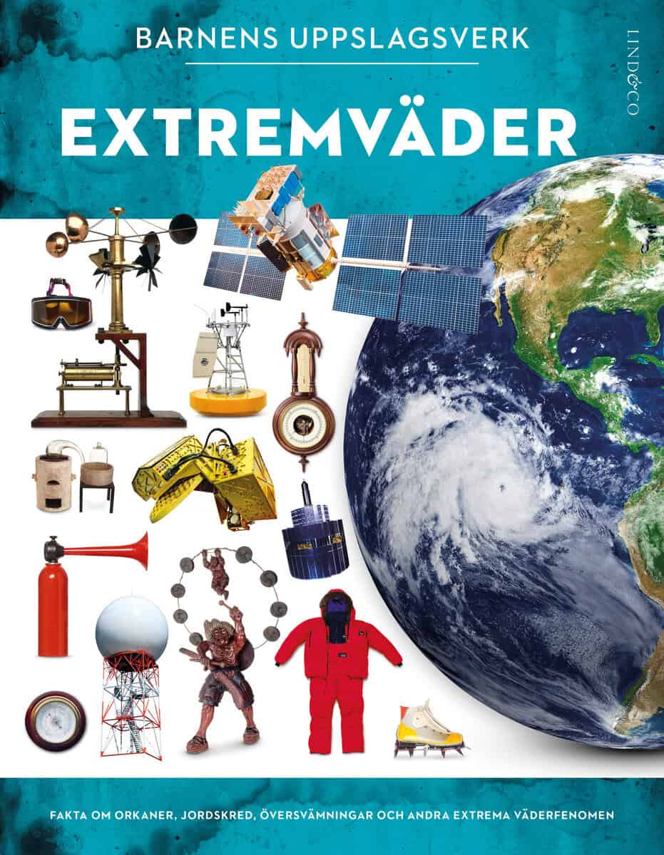 Jack Challoner : Barnens uppslagsverk. Extremväder