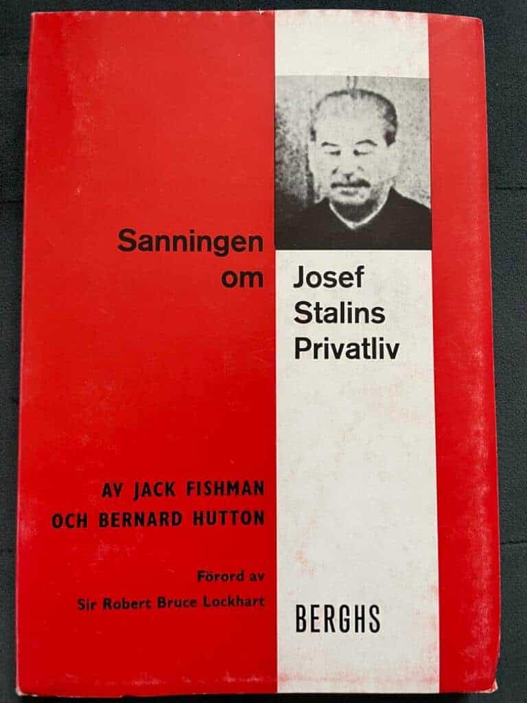 Jack Fishman ; Bernard Hutton : Sanningen om Josef Stalins privatliv