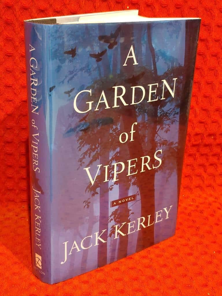 Jack Kerley : A garden of vipers