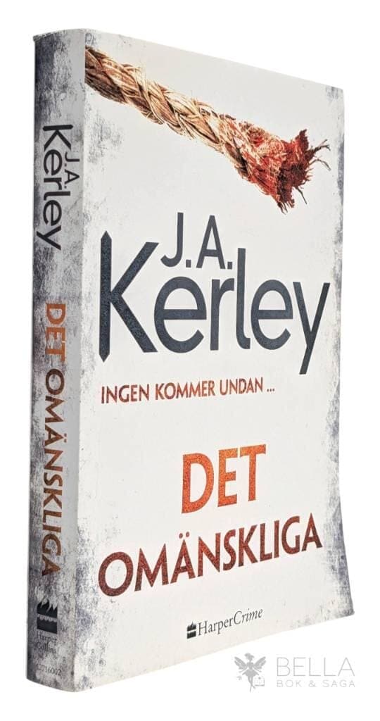 Jack Kerley : Det omänskliga