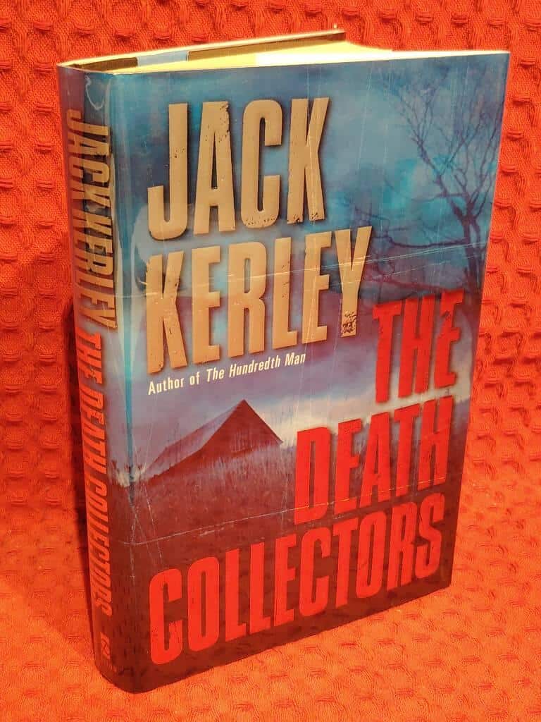 Jack Kerley : The death collectors