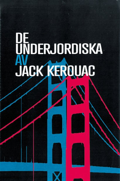 Jack Kerouac : De underjordiska