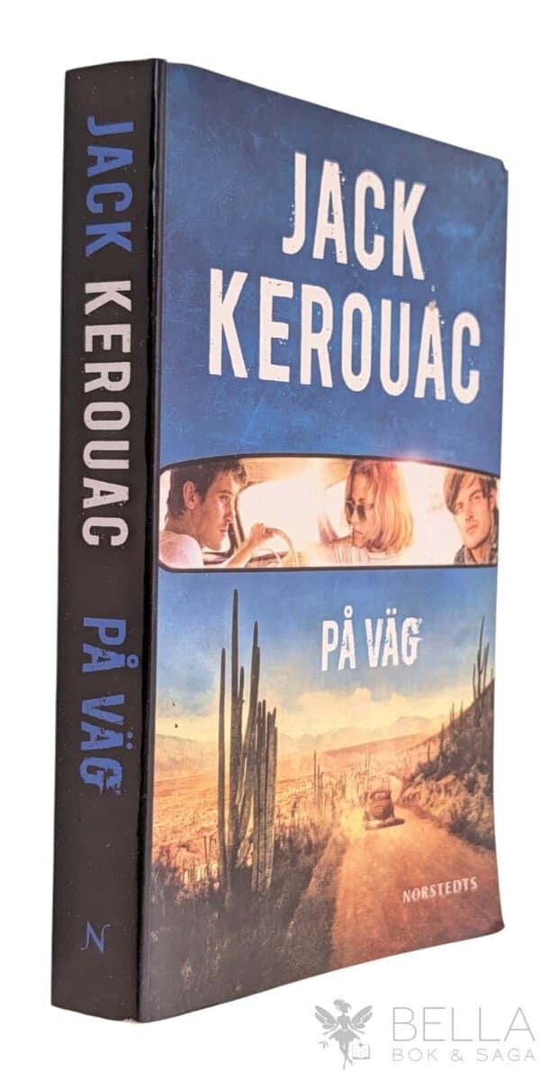 Jack Kerouac : På väg