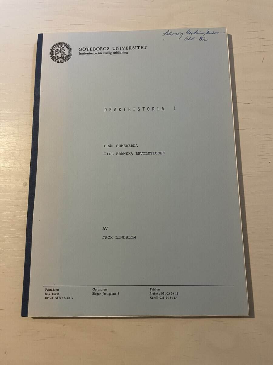 Jack Lindblom : Dräkthistoria I (1) - Från Sumererna till franska revolutionen