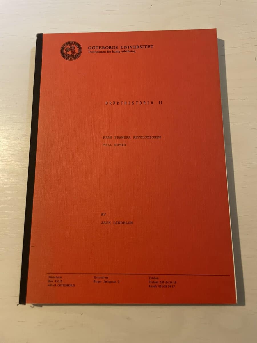 Jack Lindblom : Dräkthistoria II (2) - Från franska revolutionen till nutid