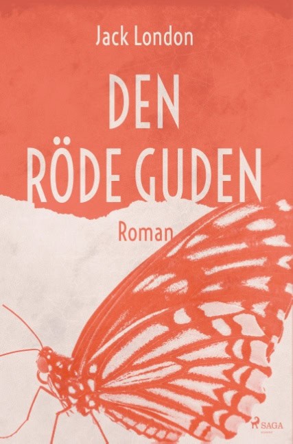 Jack London : Den röde guden