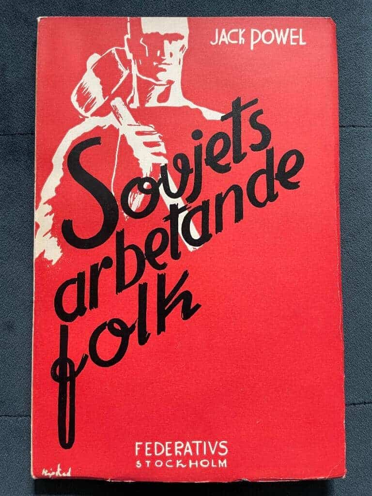 Jack Powel : Sovjets arbetande folk