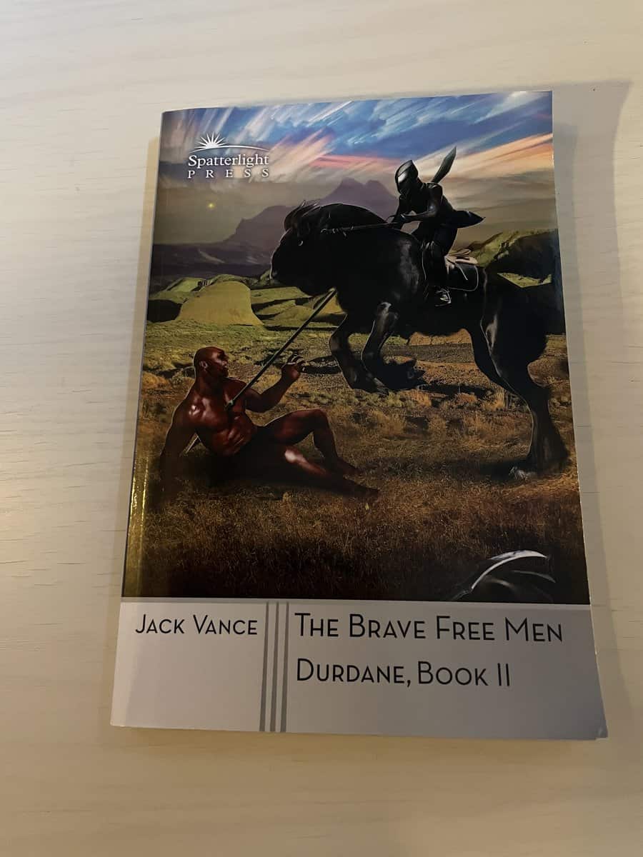 Jack Vance : The Brave Free Men - Durdane Book II
