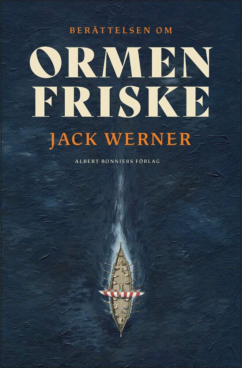Jack Werner : Ormen Friske