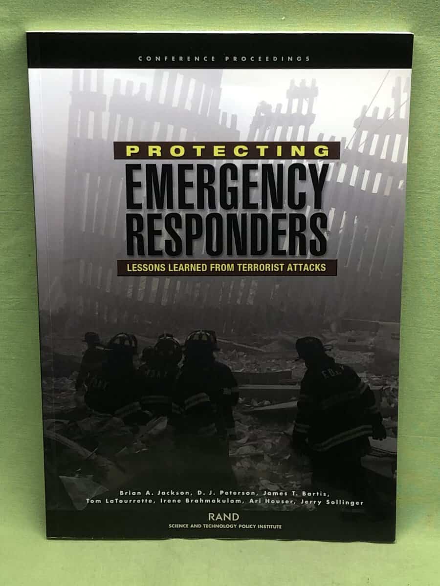 Science and Technology Policy Institute ., Jackson, Brian A. : Protecting Emergency Responders
