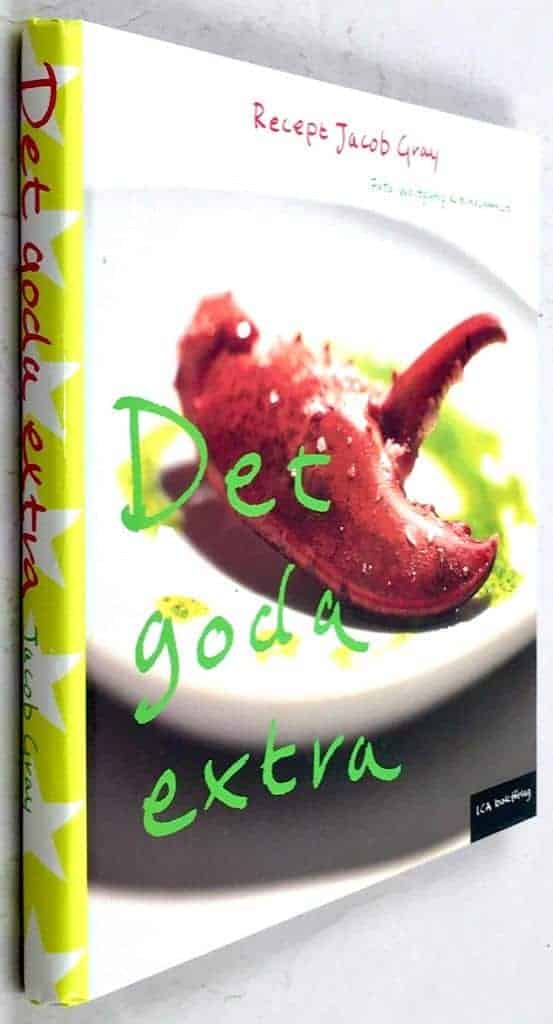 Jacob Gray : Det goda extra