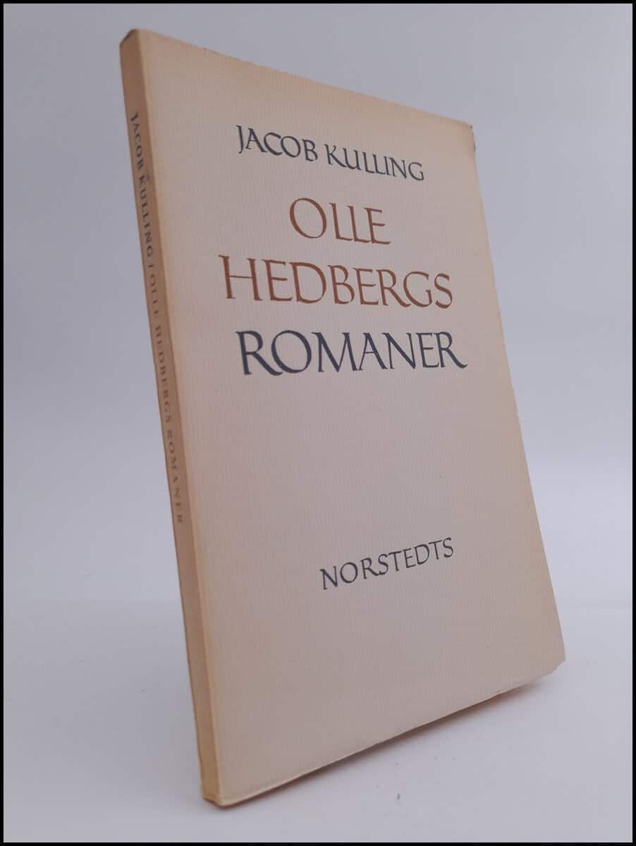 Jacob Kulling : Olle Hedbergs romaner