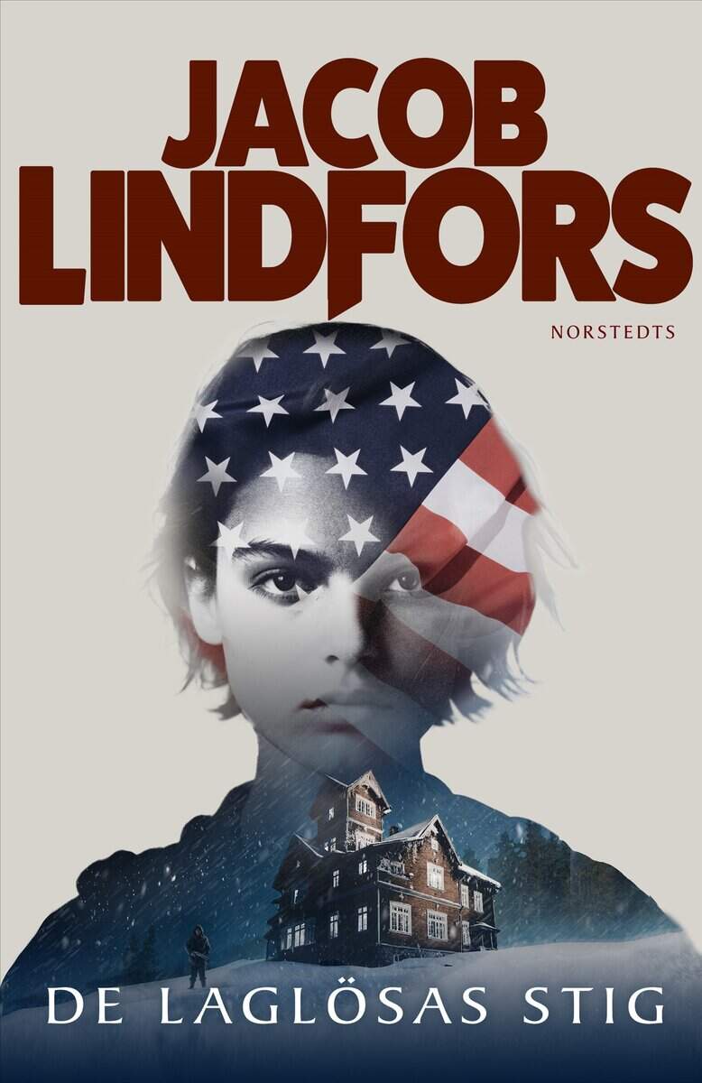 Jacob Lindfors : De laglösas stig