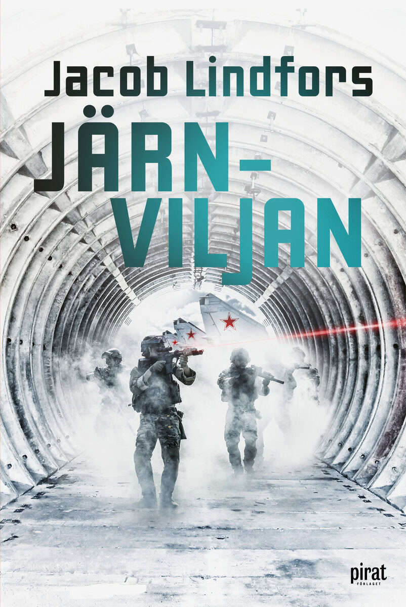 Jacob Lindfors : Järnviljan