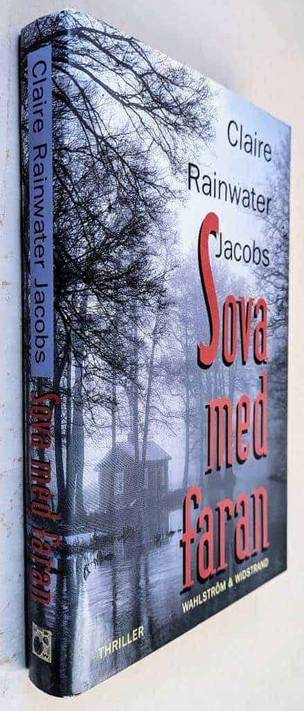 Jacobs, Claire Rainwater ; Danielsson, Ulla : Sova med faran