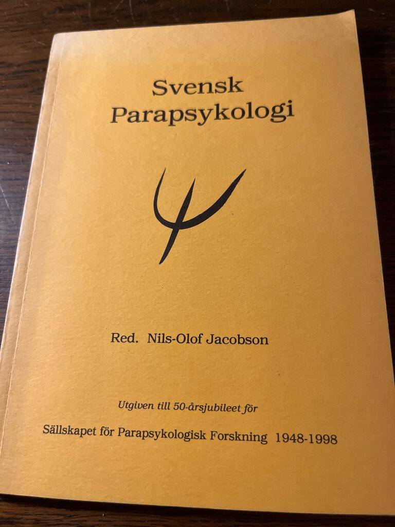 Jacobson, Nils-Olof ; Sällskapet för parapsykologisk forskning : Svensk parapsykologi