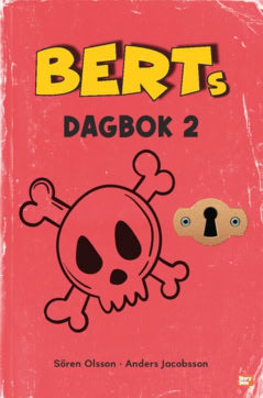 Jacobsson, Anders ; Olsson, Sören : Berts dagbok 2