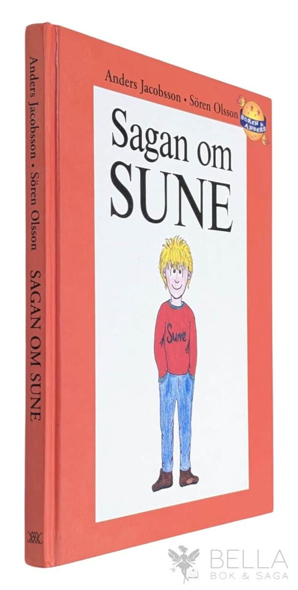 Jacobsson, Anders ; Olsson, Sören : Sagan om Sune